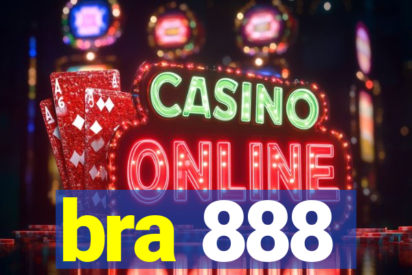 bra 888